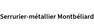 Serrurier-métallier Montbéliard